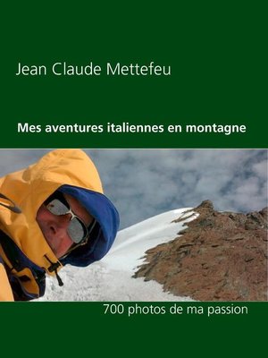 cover image of Mes aventures italiennes en montagne